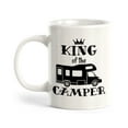 thumbnail image 1 of King Of The Camper 11oz Ceramic Coffee Mug | RV Camper Lifestyle, 1 of 6