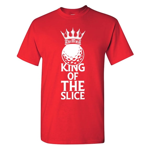 King Of The Slice Sarcastic Humor Graphic Tees Gift For Mens Novelty Funny T Shirt