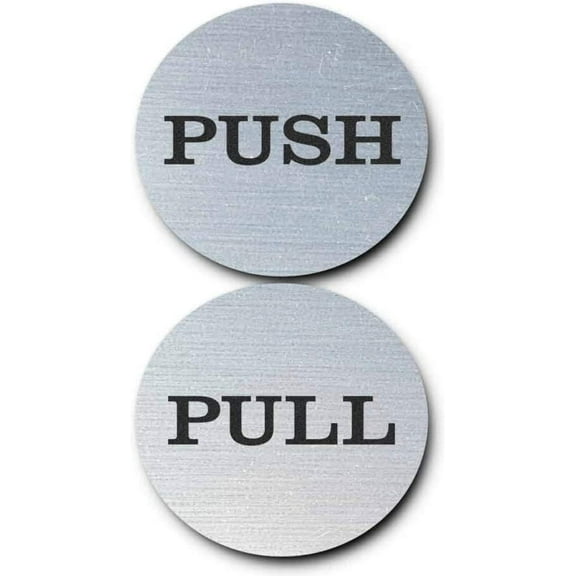 King Of Wonder 2" Inch Round Push Pull Door Signs (Brushed Silver) 304 Grade Stainless Steel (Pack of 1)