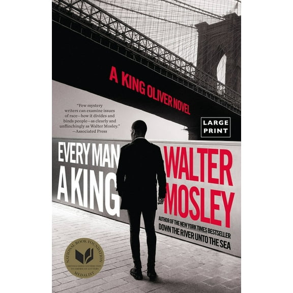 King Oliver Every Man a King: A King Oliver Novel, Book 2, (Hardcover)