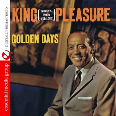 King Pleasure - Golden Days - Music & Performance - CD