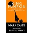 thumbnail image 1 of King Pumpkin: A Celebration of Halloween in Verse, 1 of 1