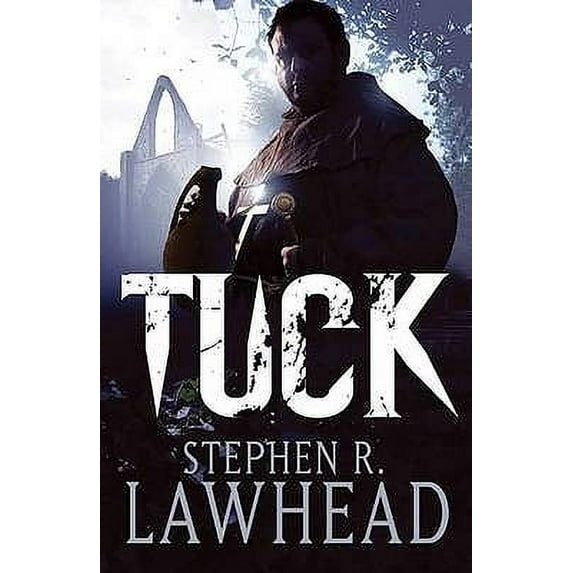 King Raven Trilogy: Tuck. Stephen R. Lawhead (Paperback)