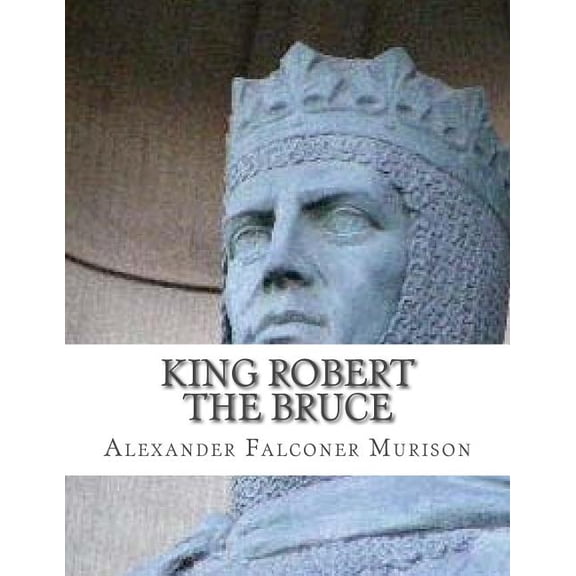 King Robert the Bruce