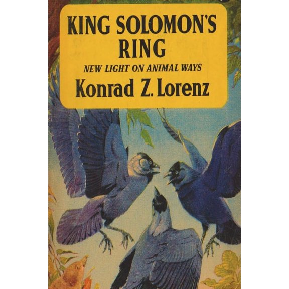 King Solomon's Ring: New Light on Animal Ways, (Paperback)