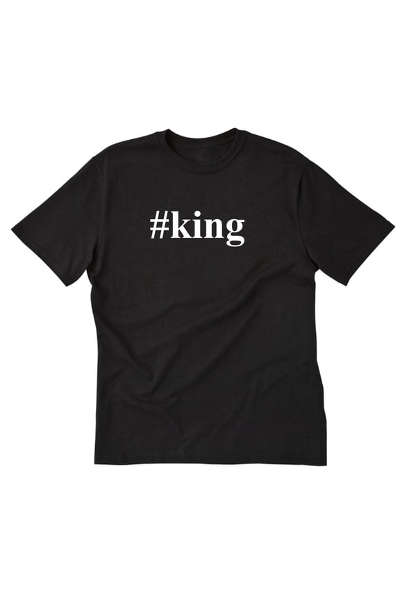#King T-shirt Men's Funny Hashtag Shirt Family Reunion Last Name