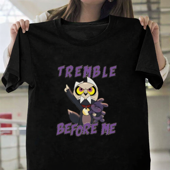 King Tremble Before Me Funny Overconfident Cartoon Quote Unisex T-Shirt, up to size 3XL.