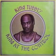 thumbnail image 1 of King Tubby - King At The Control - Music & Performance - Vinyl, 1 of 1