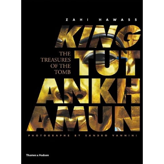 Pre-Owned King Tutankhamun: The Treasures of the Tomb (Hardcover) 0500051518 9780500051511