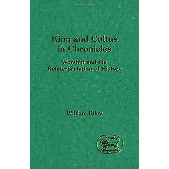 Pre-Owned King and Cultus in Chronicles: Worship and the Reinterpretation of History: No. 160. (Journal for the Study of the Old Testament Supplement S.) Paperback
