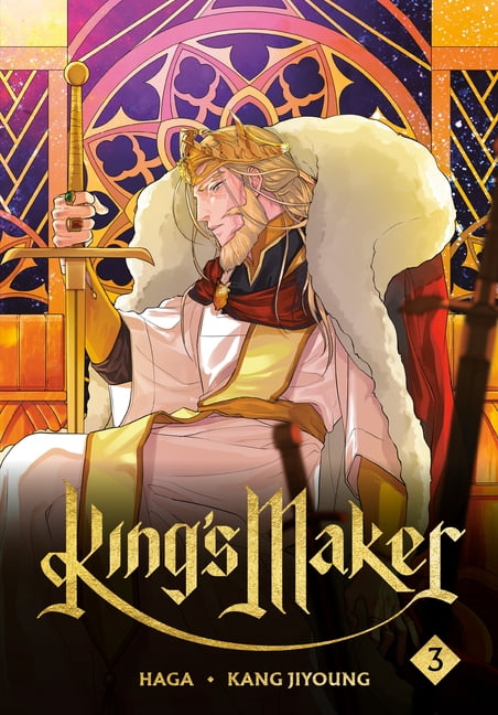 King's Maker King's Maker, Volume 3, (Paperback)