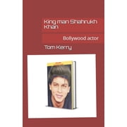 King man Shahrukh Khan Bollywood actor Paperback