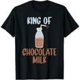 thumbnail image 1 of King of Chocolate Milk T-Shirt, 1 of 4