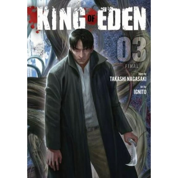Pre-Owned King of Eden, Vol. 3 (Paperback 9781975316914) by Takashi Nagasaki, Ignito (Artist)