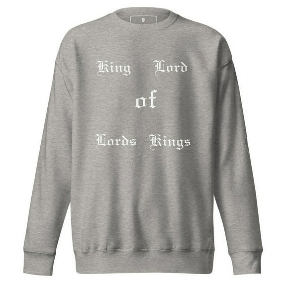King of Kings I Unisex Sweatshirt