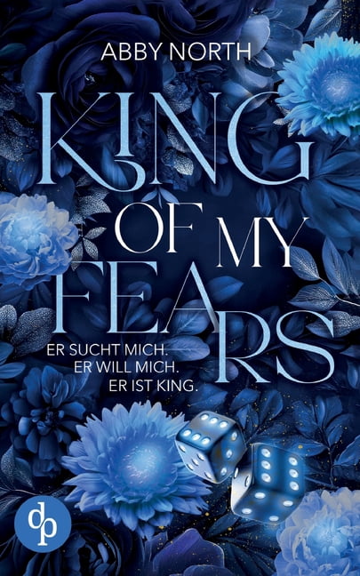 King of My Fears: Er sucht mich. Er will mich. Er ist King. Eine leidenschaftliche Romantic Suspense, (Paperback)