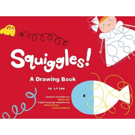 King of Play: Squiggles! : A Drawing Book (Paperback)