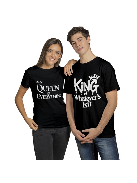 King of Whatever’s Left Couple Tshirt – Matching King & Queen Shirt - Valentine's Day Gift for Couples, Anniversary