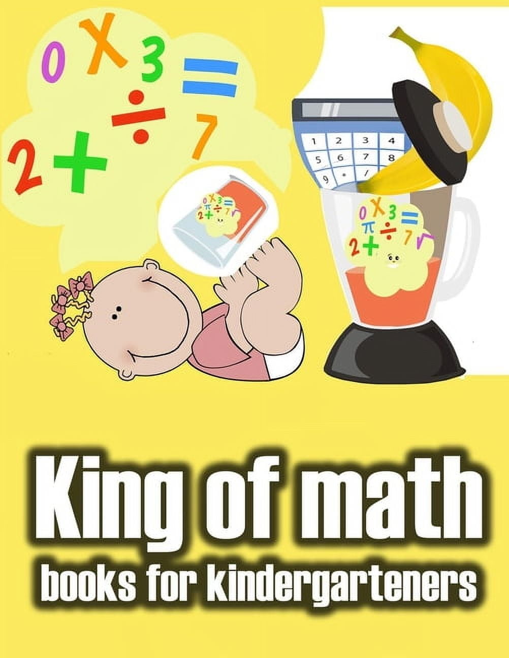 DR FERAR King of math books for kindergarteners: Homeschool - Addition and Subtraction Activities and 1st Grade Workbook - books basics (Paperback)