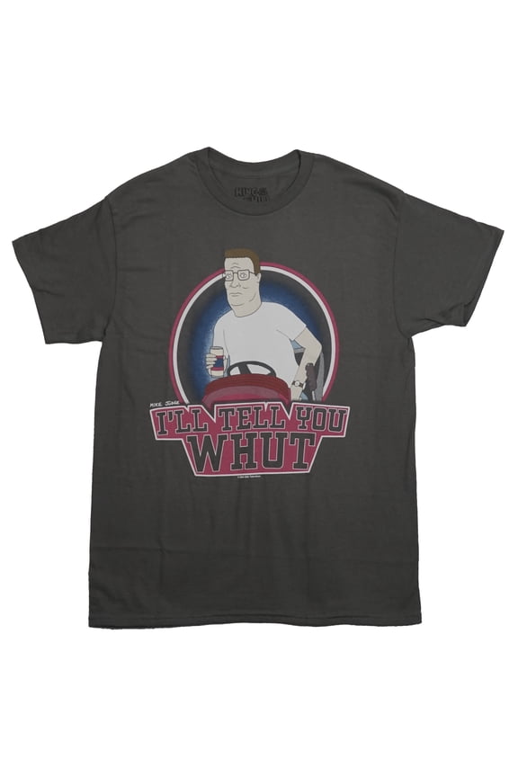 King of the Hill Mens T-Shirt - Hank Riding Lawnmower I'll Tell You Whut