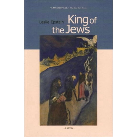 King of the Jews: A Novel
