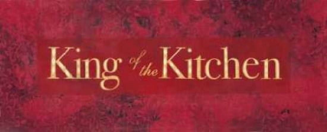 King of the Kitchen Canvas Art - Stephanie Marrott (10 x 20)