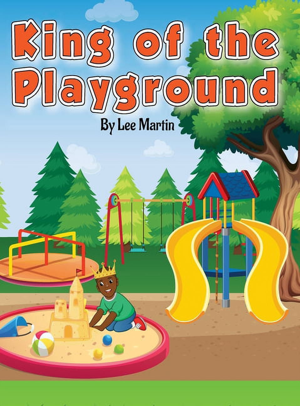 King of the Playground, (Hardcover) - Walmart.com