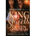 thumbnail image 1 of King of the Streets, Queen of His Heart: A Legendary Love Story (Paperback), 1 of 1