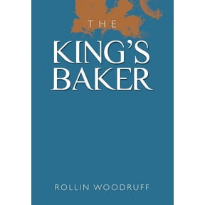 The King's Baker, (Hardcover)