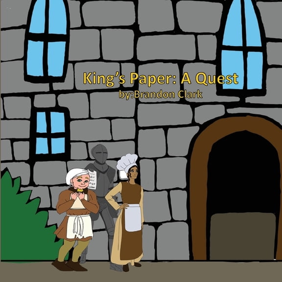 King's Paper : A Quest (Paperback)