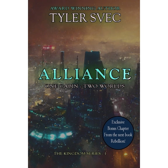 Kingdom Alliance: The First Book in the Kingdom Trilogy, Book 1, (Paperback)