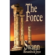 Kingdom Chronicles The Force, Book 3, Paperback