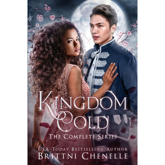 Kingdom Cold Kingdom Cold - The Complete Series: Fantasy Collection: Books 1-3, (Paperback)