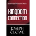 thumbnail image 1 of Kingdom Connection: . . . The Orientation To Kingdom Lifestyle (Paperback), 1 of 1