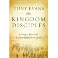 thumbnail image 1 of Kingdom Disciples : Heaven's Representatives on Earth (Hardcover), 1 of 1