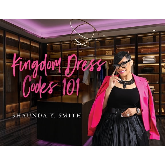 Kingdom Dress Codes 101, (Paperback)