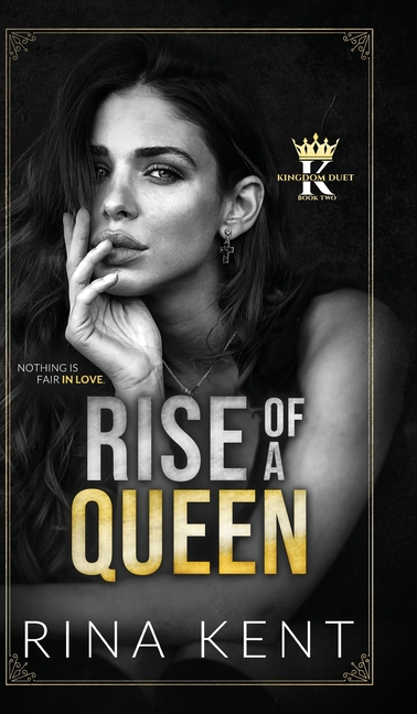 Kingdom Duet: Rise of a Queen: A Dark Billionaire Romance