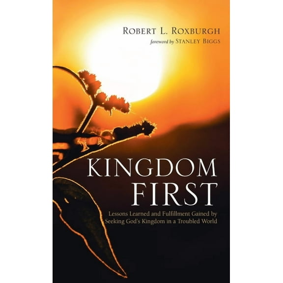 Kingdom First, (Hardcover)