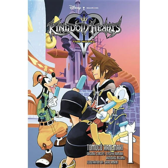 Kingdom Hearts II: The Novel: Kingdom Hearts II: The Novel, Vol. 1 (light novel) (Series #1) (Paperback)
