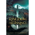 thumbnail image 1 of Kingdom Kingdom of Beginnings, (Paperback), 1 of 1