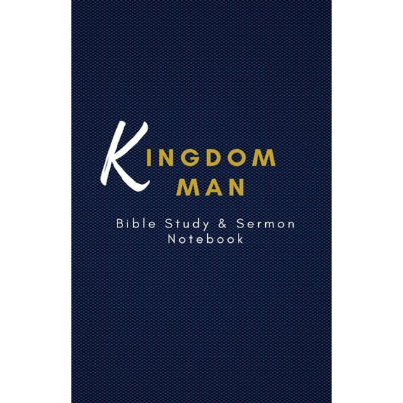 Kingdom Man Notebook (Paperback)