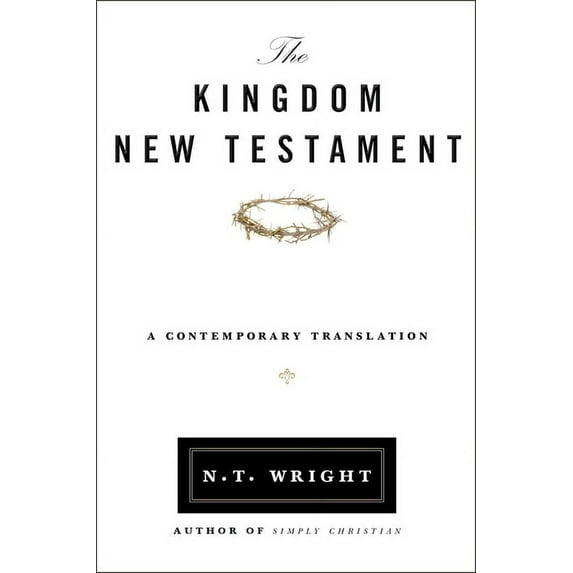 Kingdom New Testament-OE: A Contemporary Translation, (Paperback)