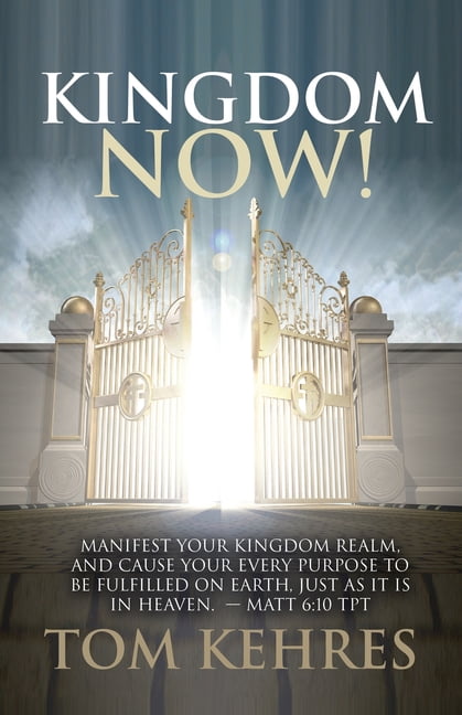 Kingdom Now!, (Paperback)