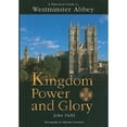 thumbnail image 1 of Pre-Owned A Historical Guide to Westminster Abbey: Kingdom Power and Glory (Hardcover) 0907383726 9780907383727, 1 of 1