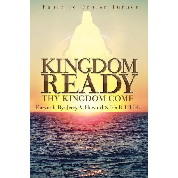 Kingdom Ready: Thy Kingdom Come, (Paperback)