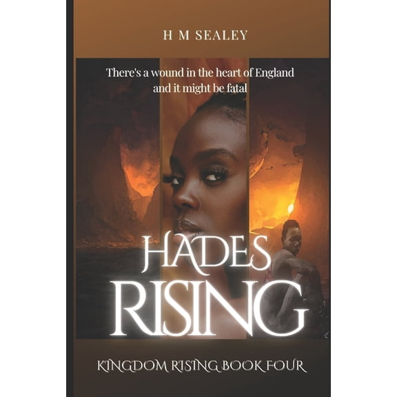 Kingdom Rising: Hades Rising : Kingdom Rising Book Four (Series #4) (Paperback)