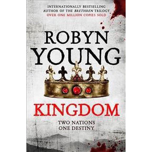 Kingdom Robyn Young (Paperback)