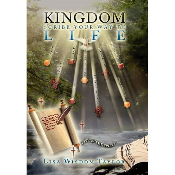 Kingdom Scribe Your Way to Life (Hardcover)