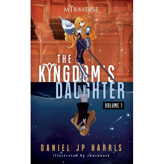 Kingdom The Kingdom's Daughter, Book 2, (Paperback)