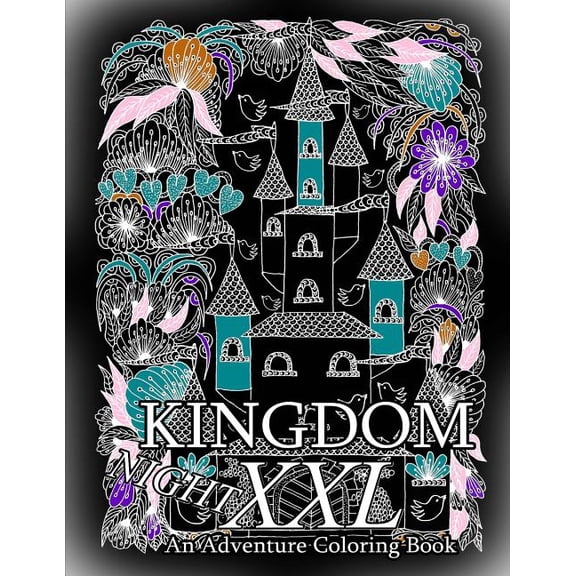 Kingdom Night - An Adventure Coloring Book XXL